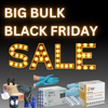 BIG BULK BLACK FRIDAY SALE!